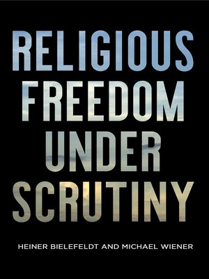 cover image of Religious Freedom Under Scrutiny